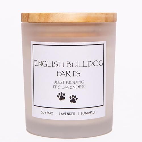 English Bulldog Gifts, English Bulldog Decor, Dog Mom Gifts for Women, Dog Farts Candle, Pet Friendly Lavender Scented Candle, Natural Soy Wax & Natural Essential Oils
