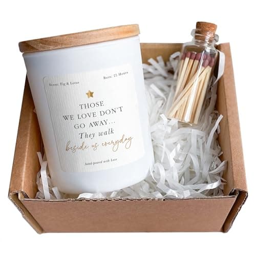 Pomchick - Those we love don't go away... scented candle Memorial Gift for loss friend dad grandad mum Bereavement Condolence In Loving Memory Sympathy